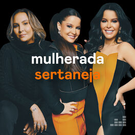 Cover of playlist Mulherada Sertaneja