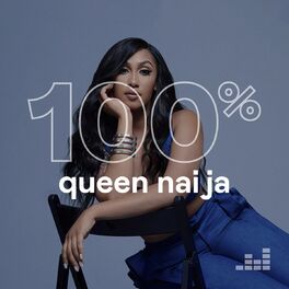 Cover of playlist 100% Queen Naija