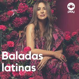 Cover of playlist Baladas latinas