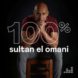 Cover of playlist 100% Sultan El Omani