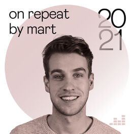 Cover of playlist On Repeat by Mart