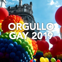 Cover of playlist ORGULLO GAY 2019  LGTBIQ PRIDE