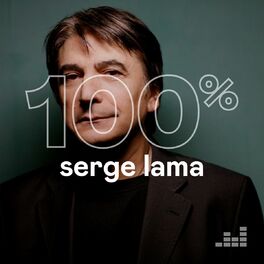 Cover of playlist 100% Serge Lama