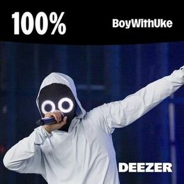 Cover of playlist 100% BoyWithUke