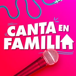 Cover of playlist Canta en Familia