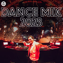 Cover of playlist Dance Mix 2023