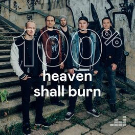 Cover of playlist 100% Heaven Shall Burn