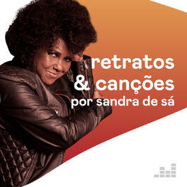 Cover of playlist Retratos & Canções por Sandra de Sá