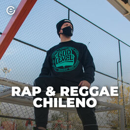 Cover of playlist Rap Chileno  Reggae Chileno  Hip Hop Chileno  Hip 