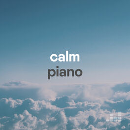 Cover of playlist Calm Piano 🎹