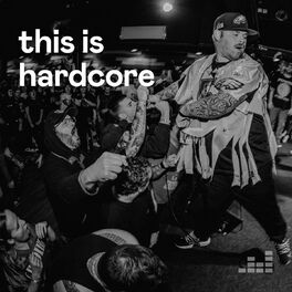 Cover of playlist This is Hardcore