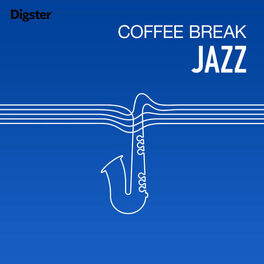 Cover of playlist COFFEE BREAK JAZZ