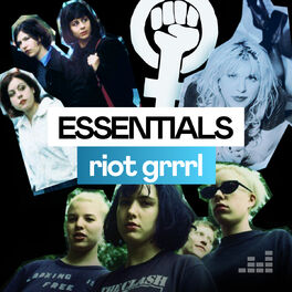 Cover of playlist Riot Grrrl Essentials