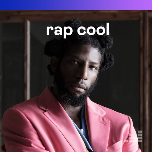 Rap Cool Playlist Listen Now On Deezer Music