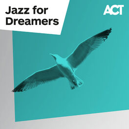 Cover of playlist Jazz for Dreamers