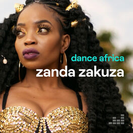Cover of playlist Dance Africa by Zanda Zakuza