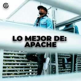 Cover of playlist Lo Mejor de Apache: Tiempo Mítico - Grandes Éxitos