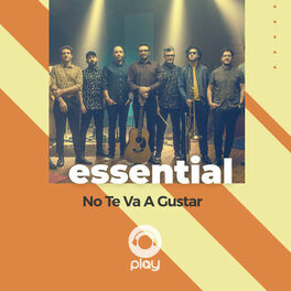 Cover of playlist Essential No Te Va Gustar