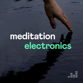 Cover of playlist Meditation Electronics