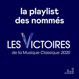 Cover of playlist Victoires de la Musique Classique : les nommés