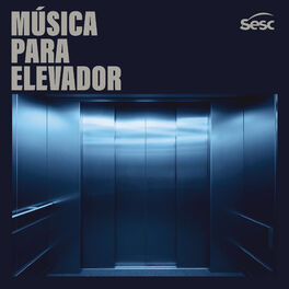 Cover of playlist Música para Elevador