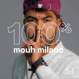 Cover of playlist 100% Mouh Milano