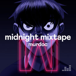 Cover of playlist Midnight Mixtape by Murdoc