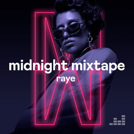 Cover of playlist Midnight Mixtape by Raye