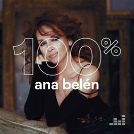 Cover of playlist 100% Ana Belén