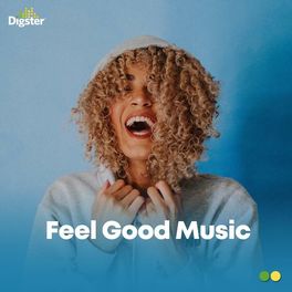Cover of playlist Feel Good Music | Happy Songs