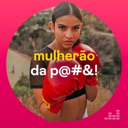 Cover of playlist Mulherão da p@#&!