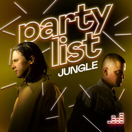 Cover of playlist Partylist by Jungle