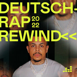 Cover of playlist Deutschrap 2022 Rewind