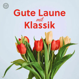 Cover of playlist Gute Laune mit Klassik