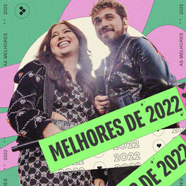 Cover of playlist Melhores de 2022 🔝🔥