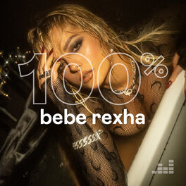 Cover of playlist 100% Bebe Rexha