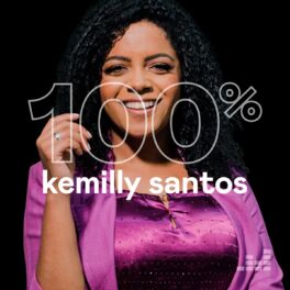 Cover of playlist 100% Kemilly Santos