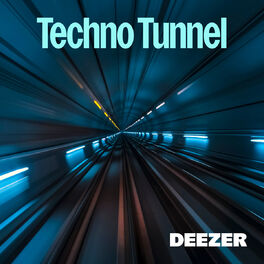 Cover of playlist Techno Tunnel