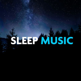 Cover of playlist Sleep Music | Musique de sommeil