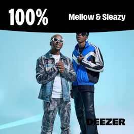 Cover of playlist 100% Mellow & Sleazy