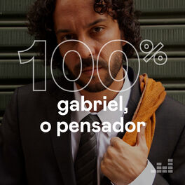 Cover of playlist 100% Gabriel, o Pensador