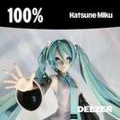 100% Hatsune Miku