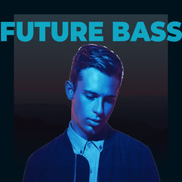 Cover of playlist Future Bass 2020