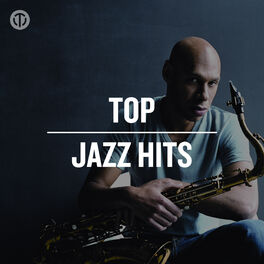 Cover of playlist Top Jazz Hits