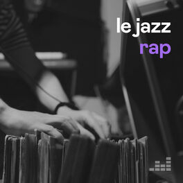 Cover of playlist Le Jazz Rap