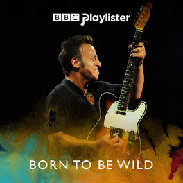 Cover of playlist Born To Be Wild (BBC Four)