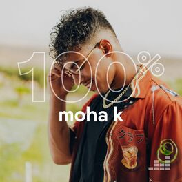 Cover of playlist 100% Moha K