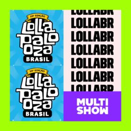 Cover of playlist Lollapalooza 2023 no Multishow