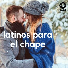 Cover of playlist Latinos para el chape