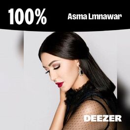 Cover of playlist 100% Asma Lmnawar
